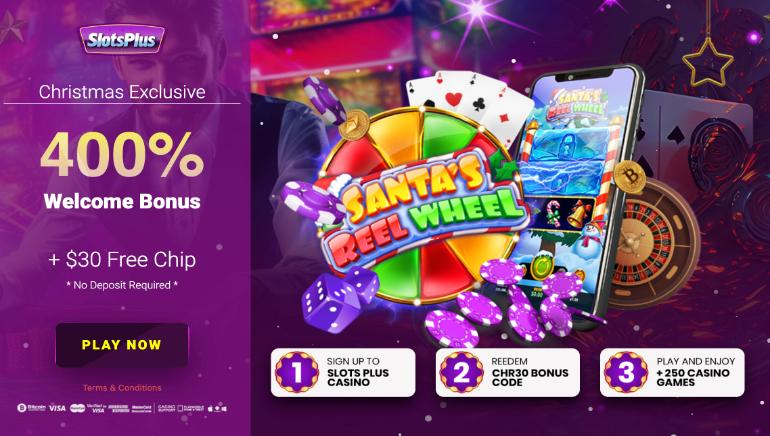 SlotsPlus Holiday Special: Get a 400% Welcome Bonus Plus a $30 Free Chip with No Deposit!